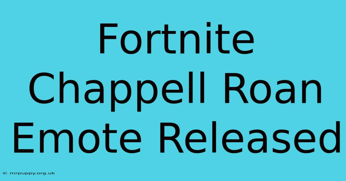 Fortnite Chappell Roan Emote Released