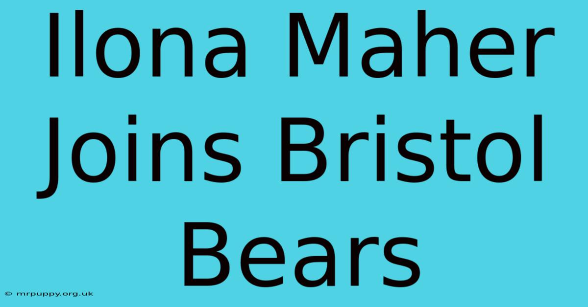 Ilona Maher Joins Bristol Bears