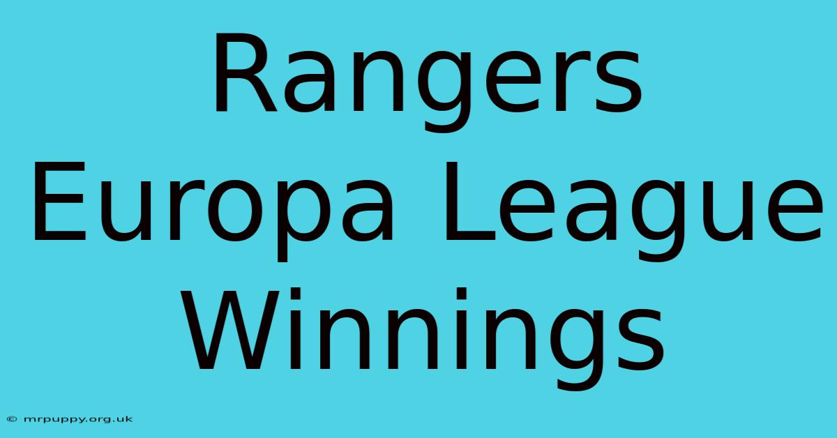 Rangers Europa League Winnings