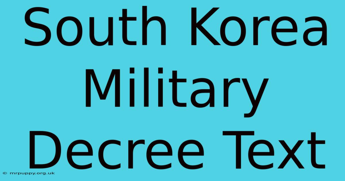 South Korea Military Decree Text